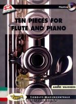 TEN PIECES FOR FLUTE AND PIANO     PDF电子版封面    ANDRE WAIGNEIN 