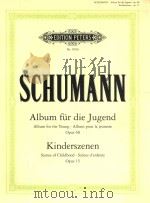 ALBUM FUR DIE JUGEND OPUS 68 KINDERSZENEN OPU 15 FUR KLAVIER（ PDF版）