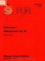 WALDSZENEN OP.82     PDF电子版封面    ROBERT SCHUMANN 