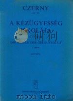 DIE SCHULE DER GELAUFIGKEIT I.HEFT     PDF电子版封面    CZERNY 