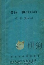 THE MESSIAH A SACRED ORATORIO   1939  PDF电子版封面    G.F HANDEL 
