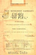 ORATORIO     PDF电子版封面    FELIX MENDELSSOHN BARTHOLDY'S 