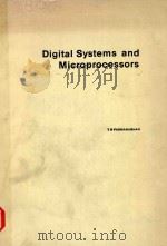 DIGITAL SYSTEMS AND MICROPROCESSORS   1983  PDF电子版封面    T R PADMANABHAN 