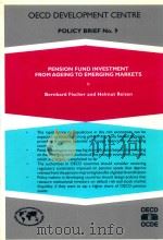 PENSION FUND INVESTMENT FROM AGEING TO EMERGING MARKETS   1994  PDF电子版封面     