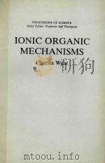 IONIC ORGANIC MECHANISMS（1986 PDF版）