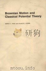 BROWNIAN MOTION AND C LASSICAL POTENTIAL THEORY（1978 PDF版）