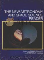 THE NEW ASTRONOMY AND SPACE SCIENCE READER   1977  PDF电子版封面  0716703505  JOHN C.BRANDT AND STEPHEN P.MA 