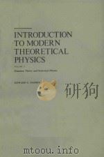 INTRODUCTION TO MODERN THEORETICAL PHYSICS VOLUME 2   1975  PDF电子版封面  0471353264  EDWARD G.HARRIS 