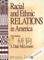 RACIAL AND ETHNIC RELATIONS IN AMERICA THIRD EDITION（1991 PDF版）