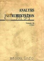 ANALYSIS INSTRUMENTATION VOLUME 18   1980  PDF电子版封面  87664471X   