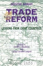 TRADE REFORM LESSONS FROM EIGHT COUNTRIES（1991 PDF版）