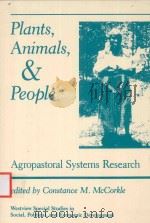 PLANTS，ANIMALS，AND PEOPLE AGROPASTORAL SYSTEMS RESEARCH（1992 PDF版）