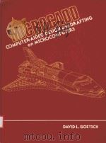 MICROCADD COMPUTER-AIDED DESIGN AND DRAFTING ON MICROCOMPUTERS   1988  PDF电子版封面  0135819504025   