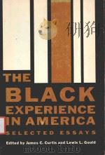 THE BLACK EXPERIENCE IN AMERICA SELECTED ESSAYS（1970 PDF版）