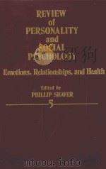 REVIEW OF PERSONALITY AND SOCIAL PSYCHOLOGY 5   1984  PDF电子版封面  0803923589  PHILLIP SHAVER 