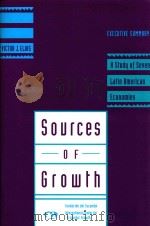 SOURCES OF GROWTH A STUDY OF SEVEN LATION AMERICAN ECONOMIES（1992 PDF版）
