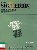 The seagull For orchestra Suite from the ballet   1986  PDF电子版封面     