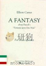 A fantasy About purcell's   1977  PDF电子版封面    Elliott Carter 
