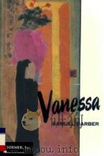 Vanessa Opera in three acts   1964  PDF电子版封面  0793551250   