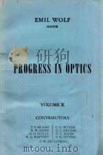 PROGRESS  IN  OPTICS  VOLUME  X   1972  PDF电子版封面  0444103945  E.WOLF 