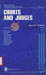 COURTS AND JUDGES   1981  PDF电子版封面  080391640X  JAMES A.CRAMER 