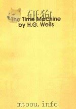 THE TIME MACHINE   1982  PDF电子版封面    H.G.WELLS 