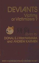 DEVIANTS VICTIMS OR VICTIMIZERS?（1983 PDF版）