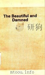 THE BEAUTIFUL AND DAMNED   1989  PDF电子版封面  0435271172   