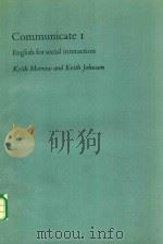 COMMUNICATE 1 ENGLISH FOR SOCIAL INTERACTION（1979 PDF版）