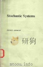 STOCHASTIC SYSTEMS   1983  PDF电子版封面  0120443708  GEORGE ADOMIAN 