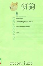 Concerto grosso nr. 2  für violine   violoncello und orchester   1982  PDF电子版封面     