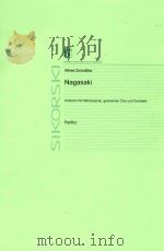Nagasaki  Oratorium für mezzosopran  gemischten chor und orchester nach texten von Anatoli Sogronow（ PDF版）