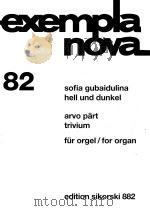 exempla nova  82  hell und dunkel  trivium  für orgel（1988 PDF版）