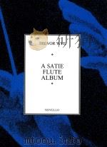 A SATIE FLUTE ALBUM（1986 PDF版）