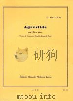 Agrestide  pour fl te et Piano   AL20101（1942 PDF版）
