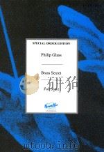 Brass Sextet   1966  PDF电子版封面    Philip Glass 