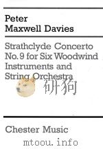Strathclyde Concerto No.9  for Six Woodwind Instruments and String Orchestra   1997  PDF电子版封面     