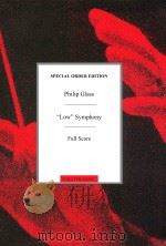 “Low” Symphony  Full Score   1992  PDF电子版封面    Philip Glass 