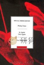 In Again Out Again  For Two Pianos   1968  PDF电子版封面    Philip Glass 