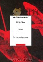 Gradus  For Soprano Saxophone   1992  PDF电子版封面    Philip Glass 