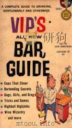 VIP'S ALL NEW BAR GUIDE A   1960  PDF电子版封面    VIRGTIL PARTCH AND JOHN A 