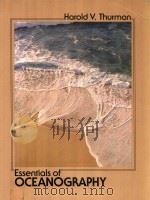 Essentials of Oceanography   1983  PDF电子版封面  0675200318   