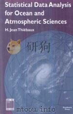 Statistical Data Analysis For Ocean and Atmospheric Sciences   1994  PDF电子版封面  0126869251  H.Jean Thiebaux 