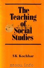 Teaching of Social Studies   1983  PDF电子版封面    S.K.Kochhar 