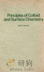 PRINCIPLES OF COLLOID AND SURFACE CHEMISTRY   1977  PDF电子版封面  0824765737  PAUL C.HIEMENZ 
