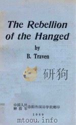 THE REBELLION OF THE HANGED   1980  PDF电子版封面    B.TRAVEN 