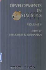 Developments in Statistics Volume 4   1983  PDF电子版封面  0124266045  Paruchuri R.Krishnaiah 