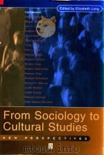 From Sociology to Cultural Studies New Perspectives（1997 PDF版）