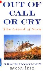 Out of Call Or Cry The Island of Sark（1990 PDF版）