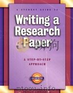 A STUDENT GUIDE TO WRITING A RESEARCH PAPER A STEP-BY-STEP APPROACH   1997  PDF电子版封面  0821507605   